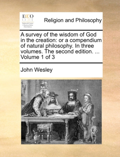 Book cover of: survey of the wisdom of God in the creation