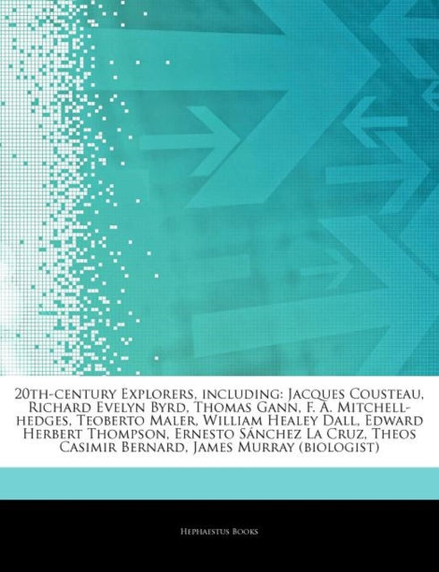 Book cover of: Articles on 20th-Century Explorers, Including