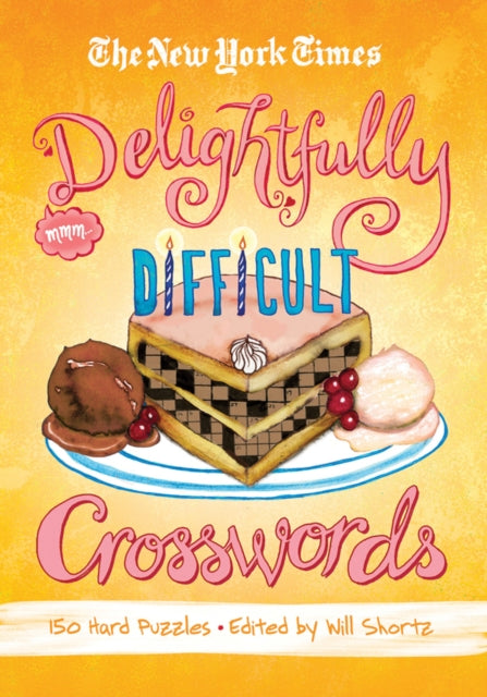 Book cover of: New York Times Delightfully Difficult Crosswords