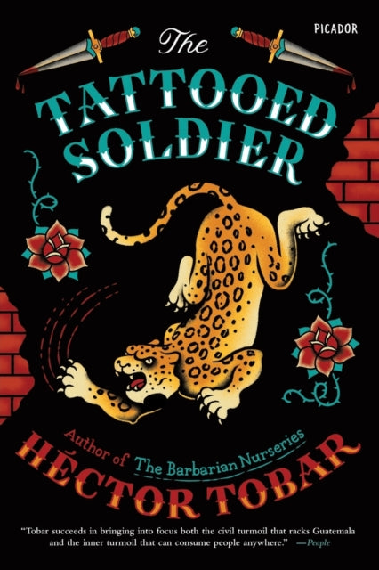 Book cover of: Tattooed Soldier. By: Héctor Tobar