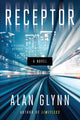 Book cover of: Receptor. By: Alan Glynn
