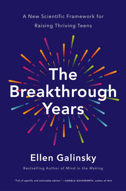 Book cover of: Breakthrough Years. By: Ellen Galinsky