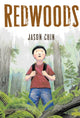 Book cover of: Redwoods. By: Jason Chin