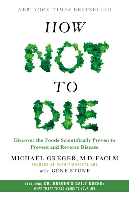 Book cover of: How Not to Die