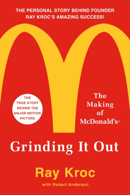 Book cover of: Grinding It Out. By: Ray Kroc