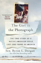 Book cover of: Girl in the Photograph. By: Byron L. Dorgan