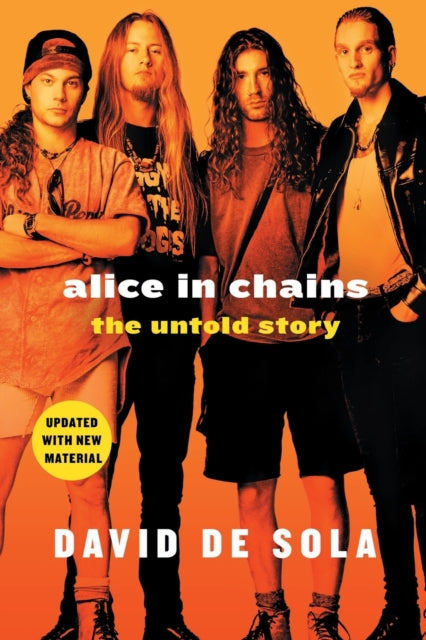 Book cover of: Alice in Chains. By: David de Sola