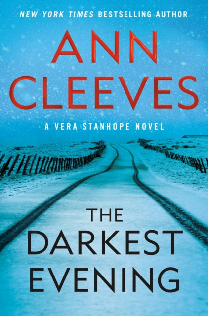 Book cover of: Darkest Evening. By: Ann Cleeves