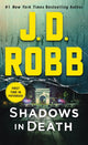 Book cover of: Shadows in Death. By: Nora Roberts
