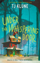 Book cover of: Under the Whispering Door. By: TJ Klune