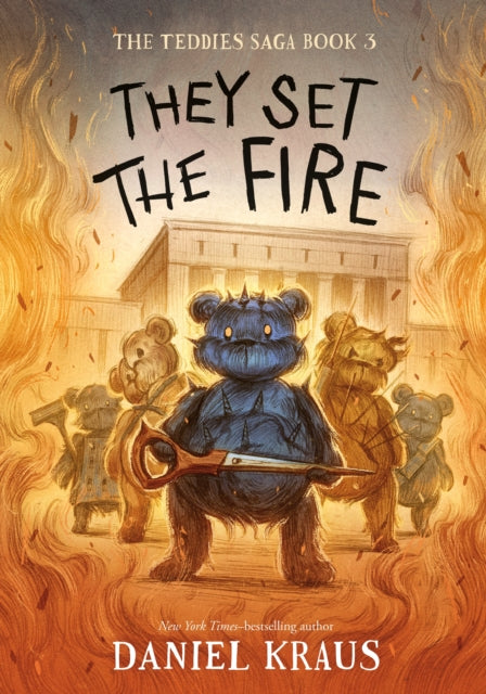 Book cover of: They Set the Fire. By: Daniel Kraus