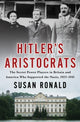 Book cover of: Hitler's Aristocrats. By: Susan Ronald