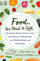 Book cover of: Food, We Need to Talk. By: Juna Gjata