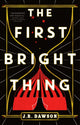 Book cover of: First Bright Thing