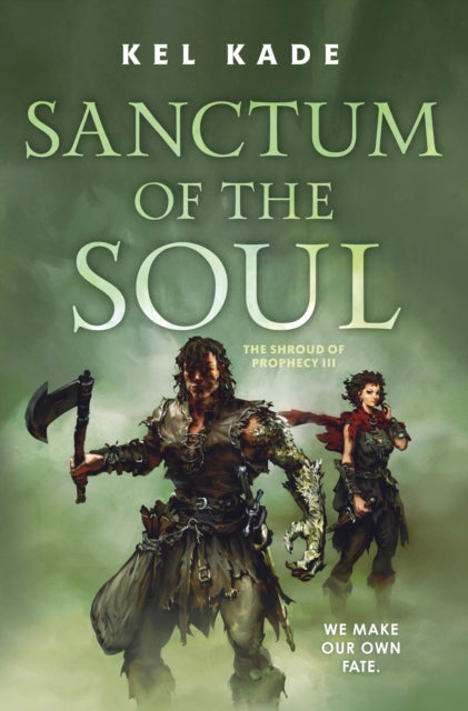 Book cover of: Sanctum of the Soul. By: Kel Kade