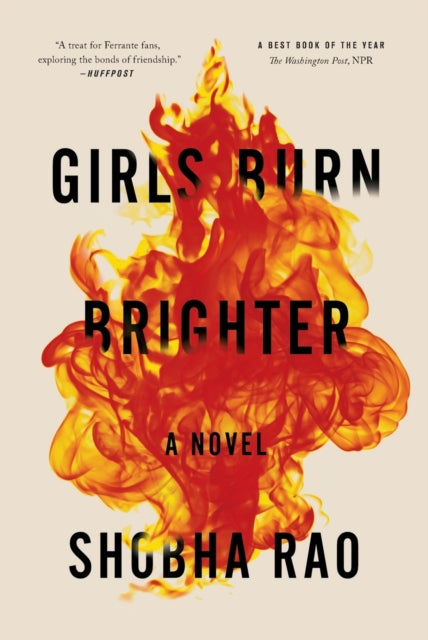 Book cover of: Girls Burn Brighter. By: Shobha Rao