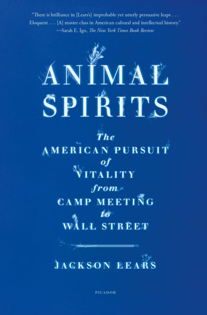 Book cover of: Animal Spirits. By: Jackson Lears
