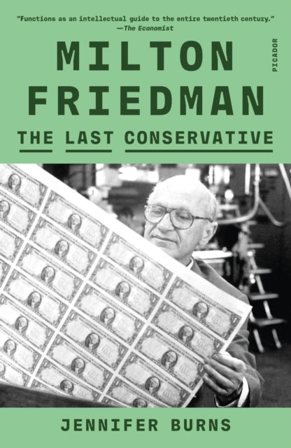 Book cover of: Milton Friedman. By: Jennifer Burns