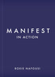 Book cover of: Manifest in Action. By: Roxie Nafousi