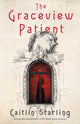 Book cover of: Graceview Patient