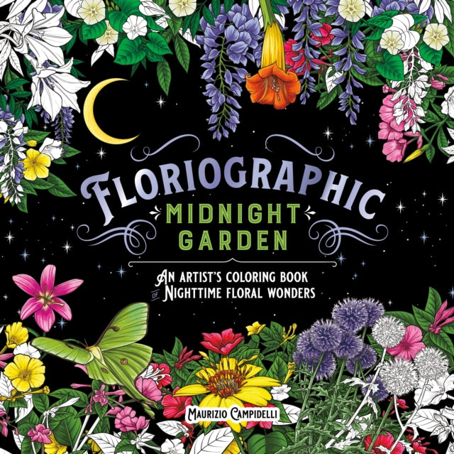Book cover of: Floriographic: Midnight Garden