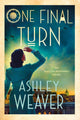 Book cover of: One Final Turn