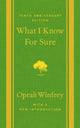Book cover of: What I Know for Sure. By: Oprah Winfrey