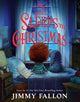 Book cover of: 5 More Sleeps 'til Christmas. By: Jimmy Fallon