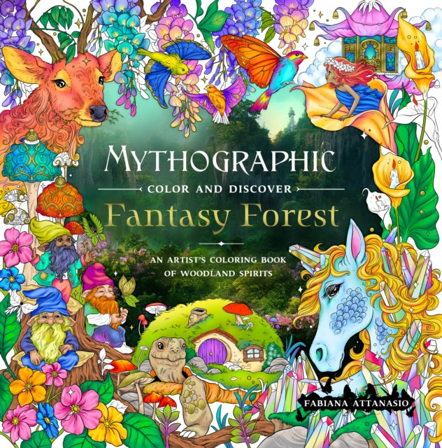 Book cover of: Mythographic Color and Discover: Fantasy Forest