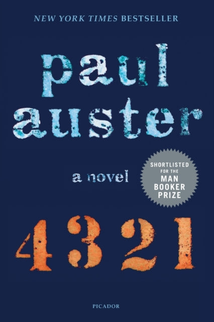Book cover of: 4 3 2 1. By: Paul Auster