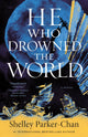 Book cover of: He Who Drowned the World. By: Shelley Parker-Chan