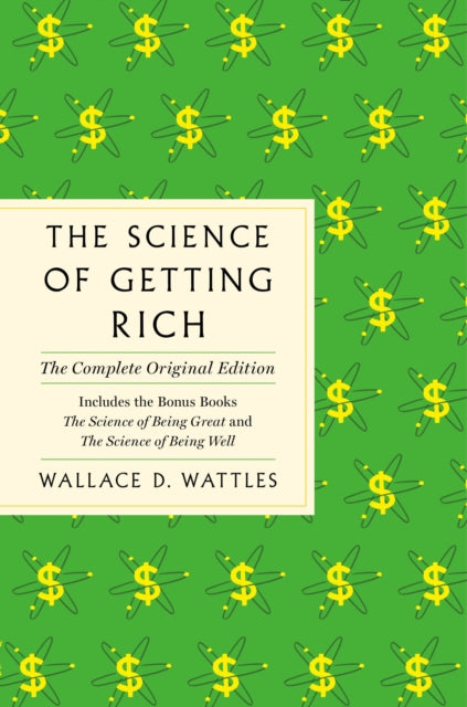 Book cover of: Science of Getting Rich. By: Wallace D. Wattles