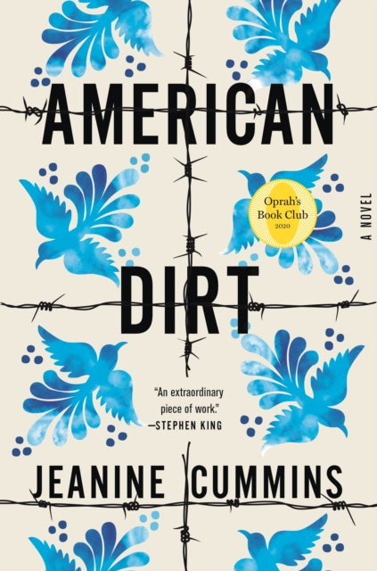 Book cover of: American Dirt (Oprah's Book Club). By: Jeanine Cummins