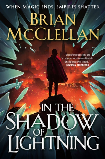 Book cover of: In the Shadow of Lightning. By: Brian McClellan