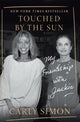 Book cover of: Touched by the Sun. By: Carly Simon