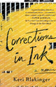 Book cover of: Corrections in Ink. By: Keri Blakinger