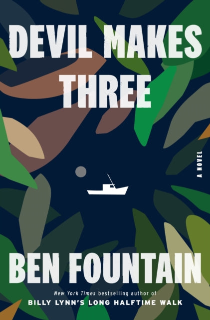 Book cover of: Devil Makes Three. By: Ben Fountain