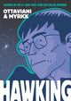 Book cover of: Hawking. By: Jim Ottaviani