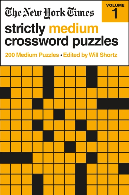 Book cover of: New York Times Strictly Medium Crossword Puzzles Volume 1. By: The New York Times