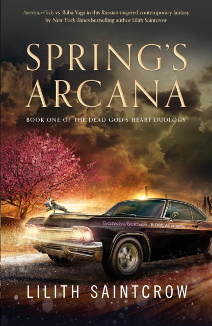 Book cover of: Spring's Arcana. By: Lilith Saintcrow