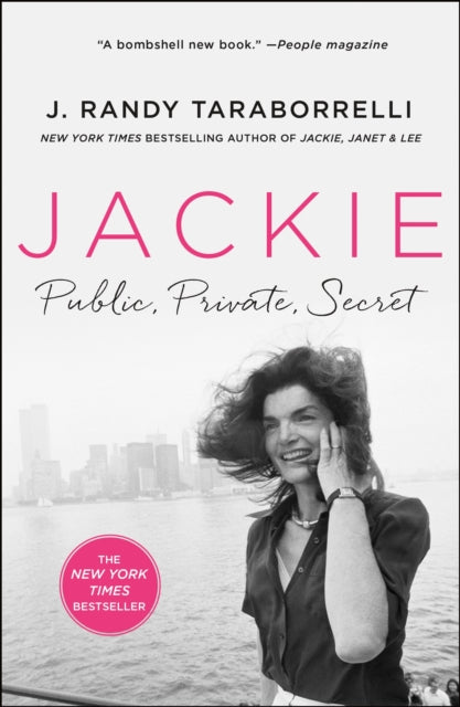 Book cover of: Jackie: Public, Private, Secret