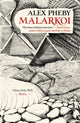 Book cover of: Malarkoi. By: Alex Pheby