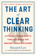 Art of Clear Thinking