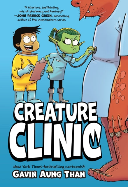 Book cover of: Creature Clinic. By: Gavin Aung Than