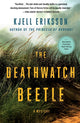 Book cover of: Deathwatch Beetle. By: Kjell Eriksson