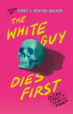 The White Guy Dies First