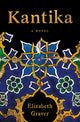 Book cover of: Kantika. By: Elizabeth Graver