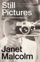 Book cover of: Still Pictures. By: Janet Malcolm