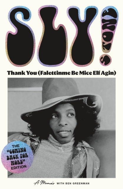 Book cover of: Thank You Falettinme Be Mice Elf Agin. By: Sly Stone