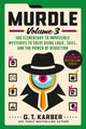 Murdle, 100 Elementary to Impossible Mysteries to Solve Using Logic, Skill, and the Power of Deduction 9781250892331 G. T. Karber
